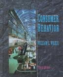 Cover of: Consumer behavior | William L. Wilkie