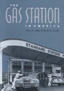 Cover of: The gas station in America