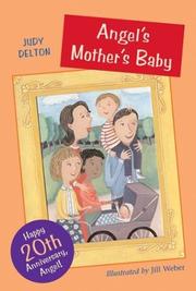 Cover of: Angel's Mother's Baby by Judy Delton