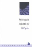 Cover of: An introduction to S and S-plus by Phil Spector