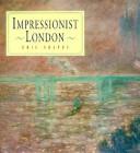 Cover of: Impressionist London