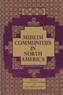 Cover of: Muslim communities in North America by edited by Yvonne Yazbeck Haddad and Jane Idleman Smith.