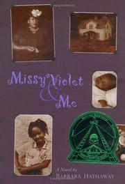 Missy Violet and Me by Barbara Hathaway