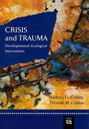 Cover of: Crisis and Trauma: Developmental-Ecological Intervention