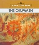 Cover of: The Chumash by Jill Duvall