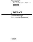 Cover of: Jamaica: economic issues for environmental management.