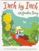 Cover of: Inch by inch: the garden song
