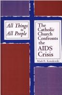 All things to all people by Mark R. Kowalewski