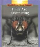 Cover of: Flies are fascinating