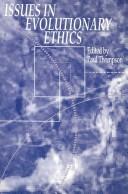 Cover of: Issues in evolutionary ethics by edited by Paul Thompson.