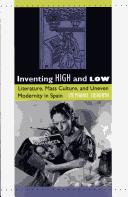 Inventing high and low by Stephanie Anne Sieburth
