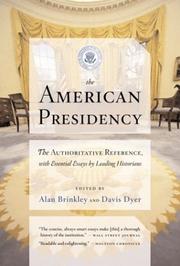 Cover of: The American presidency by edited by Alan Brinkley and Davis Dyer.