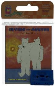Cover of: Irving and Muktuk: Two Bad Bears