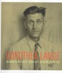 Cover of: Dorothea Lange: American photographs