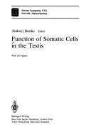 Function of somatic cells in the testis by Andrzej Bartke