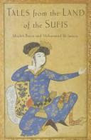 Tales from the land of the Sufis by Mojdeh Bayat