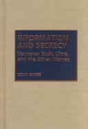 Cover of: Information and secrecy by Colin B. Burke