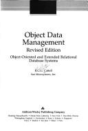 Cover of: Object data management: object-oriented and extended  relational database systems