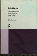 Cover of: Idle hands: the experience of unemployment, 1790-1990