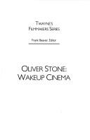Cover of: Oliver Stone: wakeup cinema