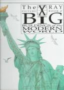 Cover of The X ray picture book of big buildings of the modern world
