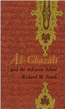 Cover of: Al-Ghazālī and the Ashʻarite School