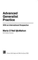 Cover of: Advanced generalist practice by Maria O'Neil McMahon