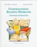 Cover of: Understanding reading problems by Jean Wallace Gillet