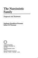 Cover of: The narcissistic family: diagnosis and treatment