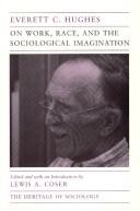 Cover of: On work, race, and the sociological imagination