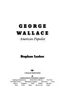 Cover of: George Wallace by Stephan Lesher