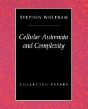 Cover of: Cellular automata and complexity by Stephen Wolfram