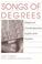 Cover of: Songs of degrees