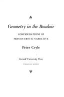 Cover of: Geometry in the boudoir: configurations of French erotic narrative