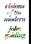 Cover of: Visions of the modern