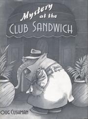 Cover of: Mystery at the Club Sandwich