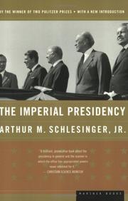 Cover of: The imperial presidency by Arthur M. Schlesinger, Jr.