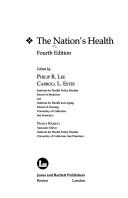 Cover of: The Nation's health by edited by Philip R. Lee, Carroll L. Estes ; Nancy Ramsay, associate editor.