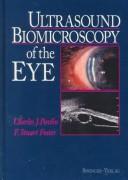 Cover of: Ultrasound biomicroscopy of the eye by Charles J. Pavlin