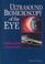 Cover of: Ultrasound biomicroscopy of the eye