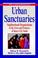 Cover of: Urban sanctuaries