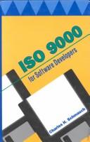ISO 9000 for software developers by Charles H. Schmauch