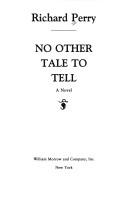 Cover of: No other tale to tell: a novel