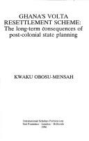 Ghana's Volta resettlement scheme by Kwaku Obosu-Mensah