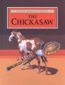 Cover of: The Chickasaw by Craig A. Doherty