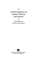 Cover of: Cultural influences on research methods and statistics by David Ricky Matsumoto