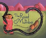 Cover of: The road to Mumbai by Ruth Jeyaveeran