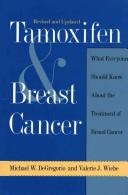 Cover of: Tamoxifen and breast cancer | Michael W. DeGregorio