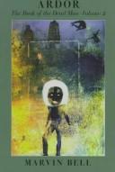 Cover of: The book of the dead man by Marvin Bell