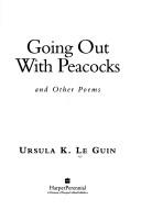 Cover of: Going out with peacocks and other poems